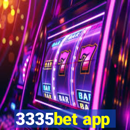 3335bet app